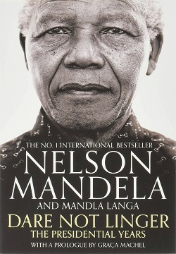 Dare Not Linger: The Presidential Years Paperback