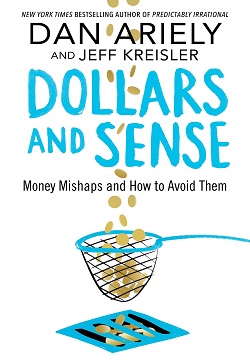 Dollars and Sense: Money Mishaps and How to Avoid Them Paperback