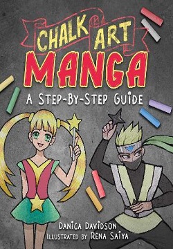 Chalk Art Manga : A Step-by-Step Guide