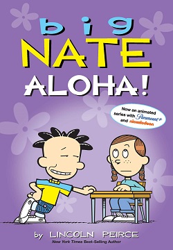 Big Nate: Aloha! (Book #26)