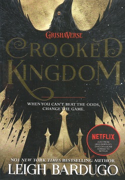 Crooked Kingdom (Six of Crows Book #2)