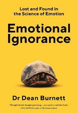 Emotional Ignorance : Lost and found in the science of emotion