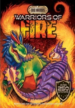 Dino Warrior Sticker & Activity: Warriors of Fire