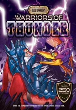 Dino Warrior Sticker & Activity: Warriors of Thunder
