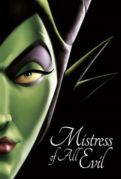SLEEPING BEAUTY: Mistress of All Evil
