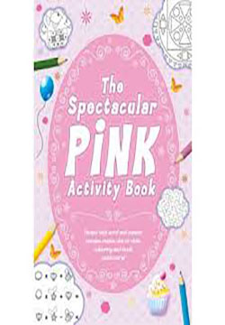 The spectaular pink activity book