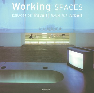 Working Spaces (Evergreen Series)
