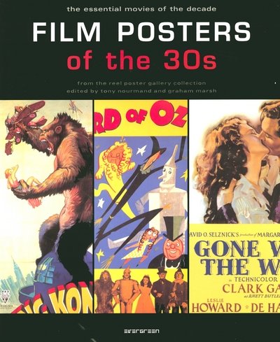 Film Posters of the 30s: The Essential Movies of the Decade (Film Posters)