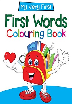 First Word Colouring Book