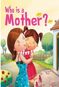 WHO IS MOTHER - EVA BOOKS