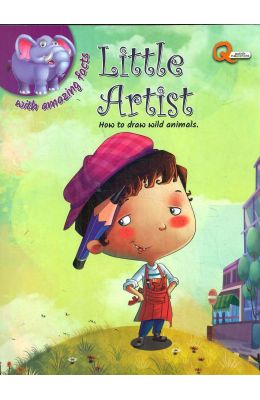 Little Artist : How To Draw Wild Animals