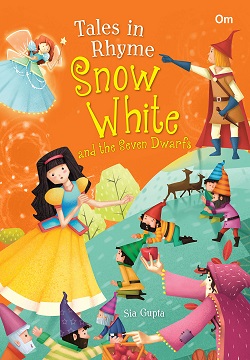 Tales In Rhyme Snow White and Seven Dwarfs