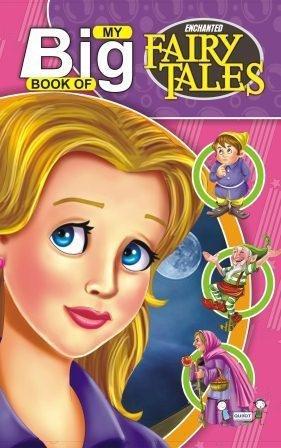 BIG BOOK: ENCHANTED FAIRY TALES