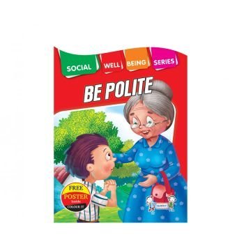 Be Polite
