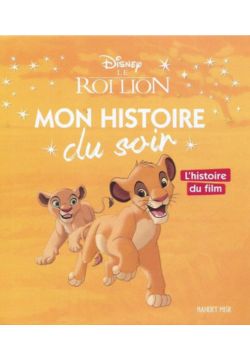 LE ROI LION MON HISTOIRE