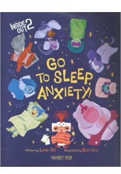 Go To Sleep Anxiety_Inside Out