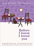 Before I Knew I Loved You - Book 6