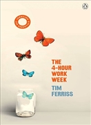 The 4 -Hour Work Week
