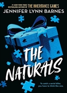 The Naturals - The Naturals- Book 1 Cold cases get hot in this unputdownable mystery from the author of The Inheritance Games